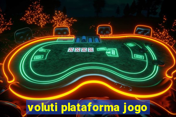 voluti plataforma jogo